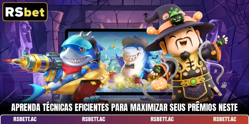 Aprenda técnicas eficientes para maximizar seus prêmios neste