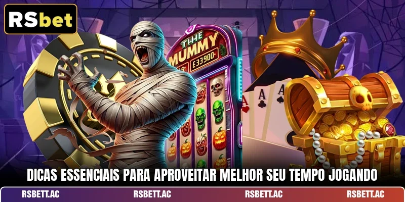 Dicas essenciais para aproveitar melhor seu tempo jogando