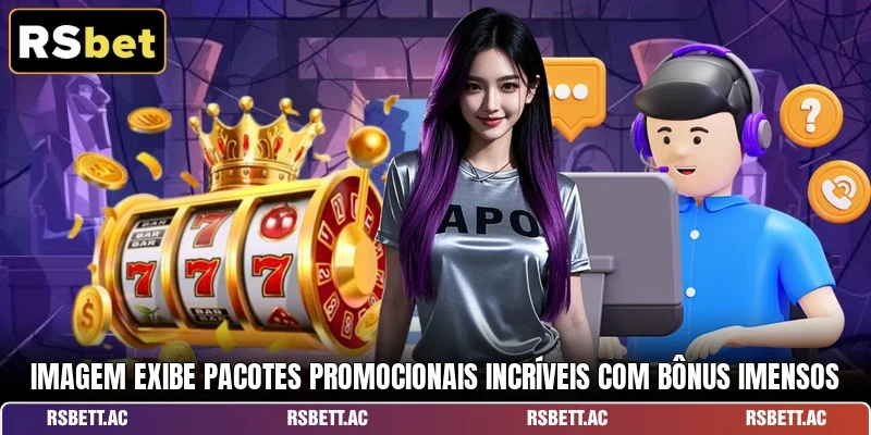 Imagem exibe pacotes promocionais incríveis com bônus imensos