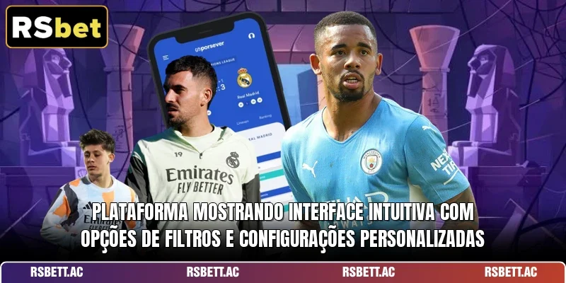 Plataforma mostrando interface intuitiva com opções de filtros e configurações personalizadas