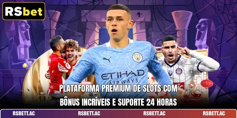 Plataforma premium de slots com bônus incríveis e suporte 24 horas